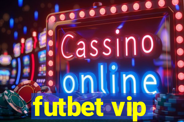 futbet vip